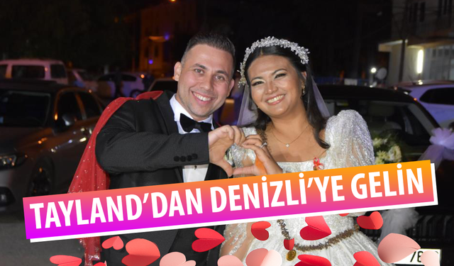 Taylandlı Apinya, Denizli'ye gelin gelerek müslüman oldu